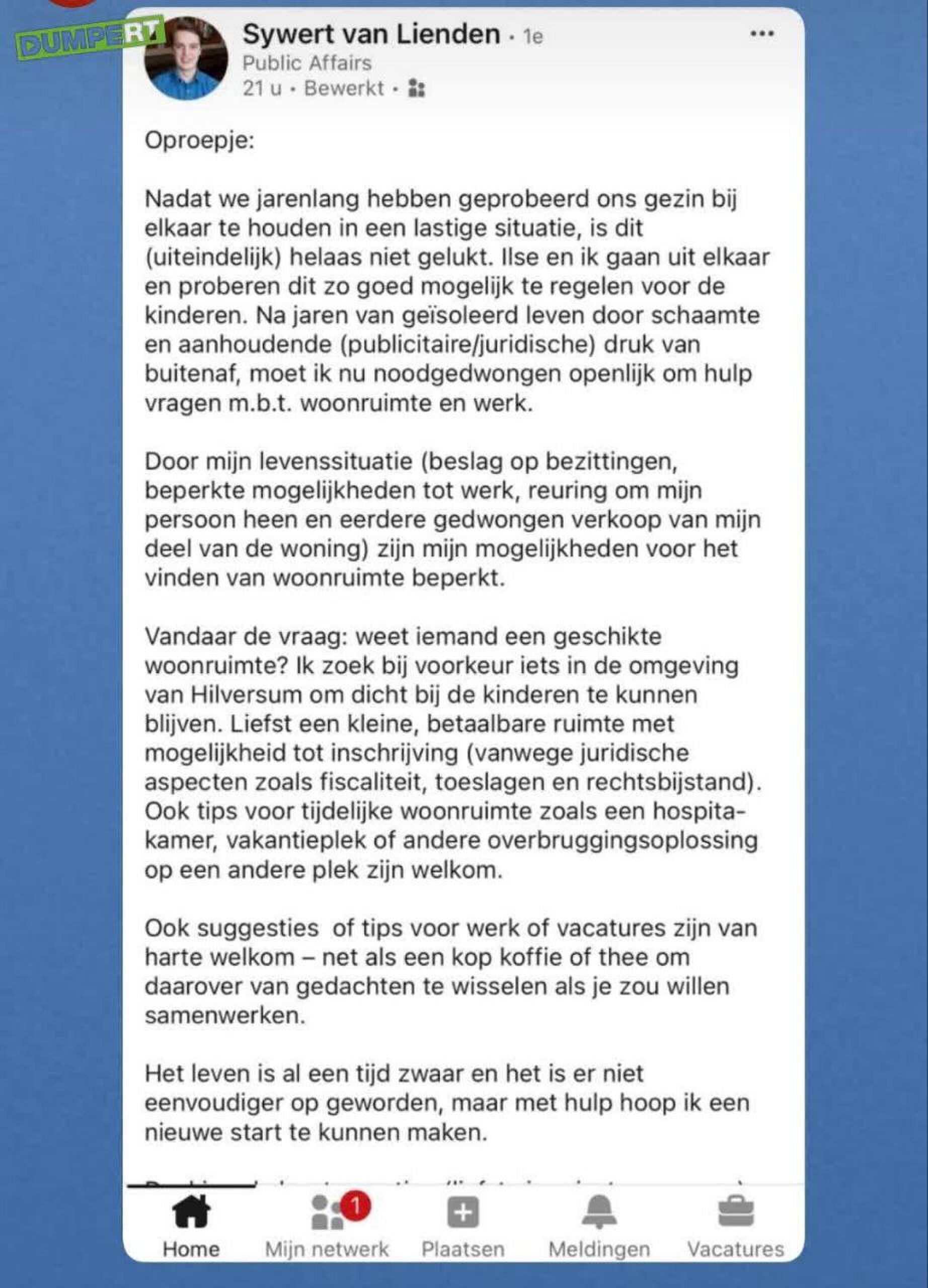 De oproep van Sywert van Lienden op LinkedIn